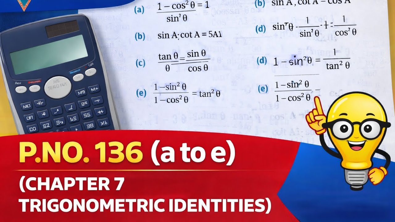 Page No. 136 (a to e )  (Chapter 7 TRIGONOMETRIC IDENTITIES) 
