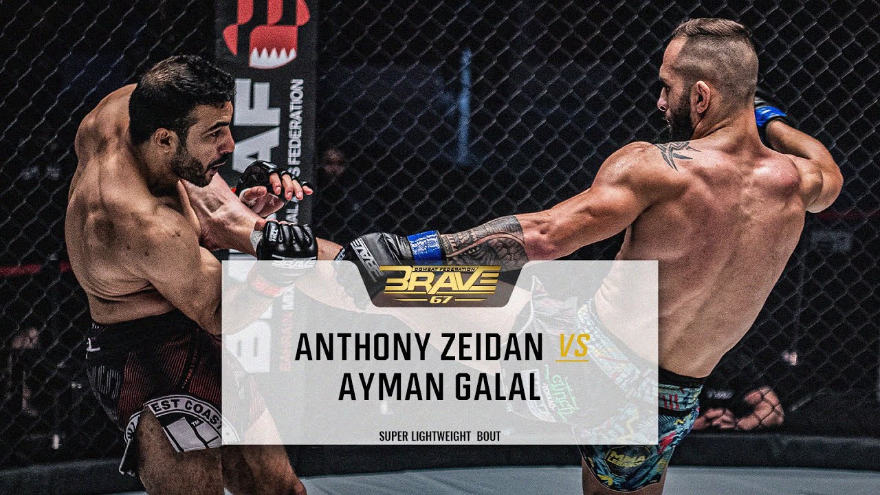 Anthony Zeidan vs Ayman Galal | FREE MMA Fight | BRAVE CF 67