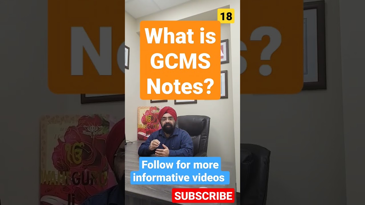 What is GCMS Notes? ||Punjabi Shorts|| Sukhmani Immigration|| #Shorts