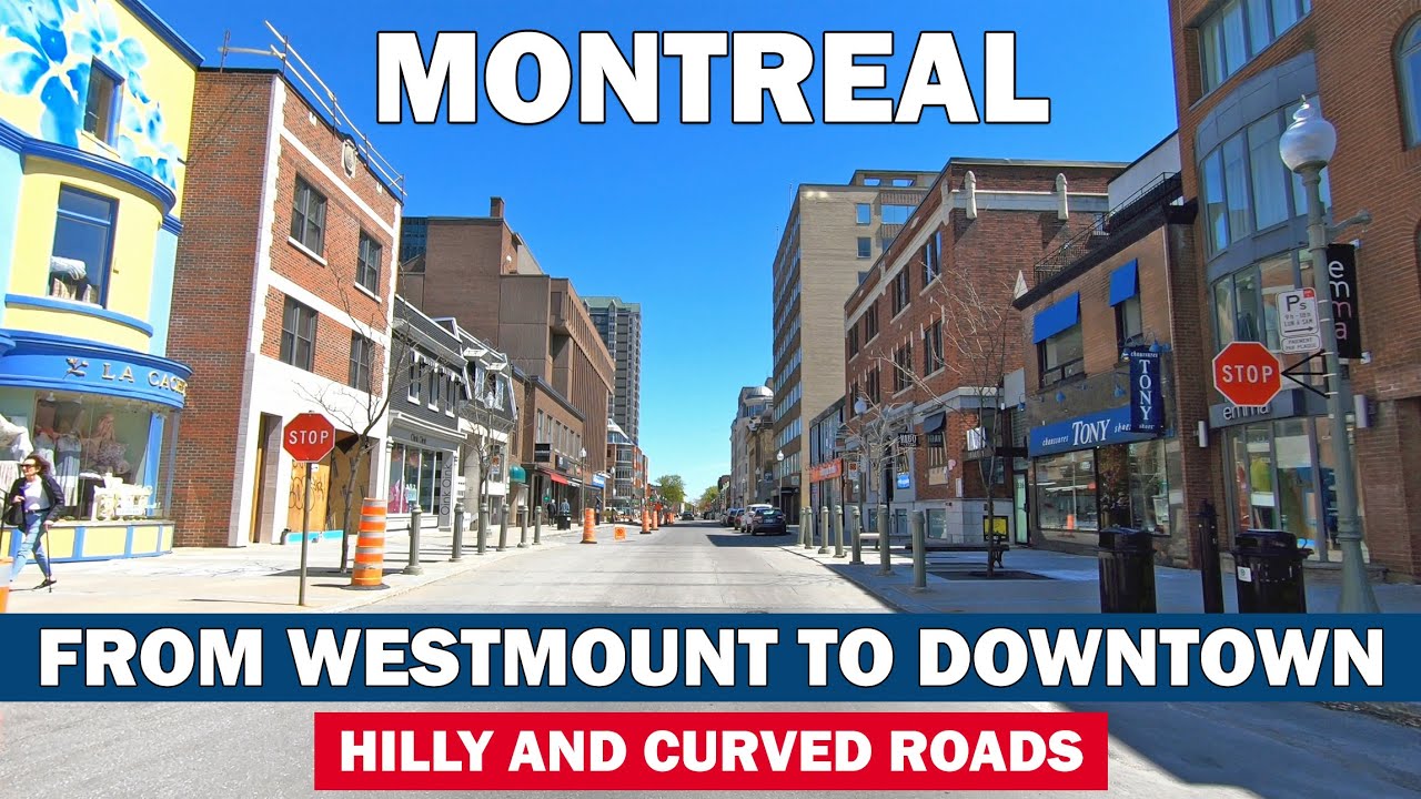 Westmount to Downtown Montreal - Driving in Canada May 2020