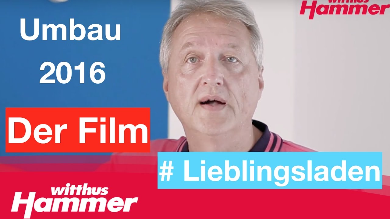 #Lieblingsladen - Der Witthus-Hammer Umbau 2016! Hammer Heimtex