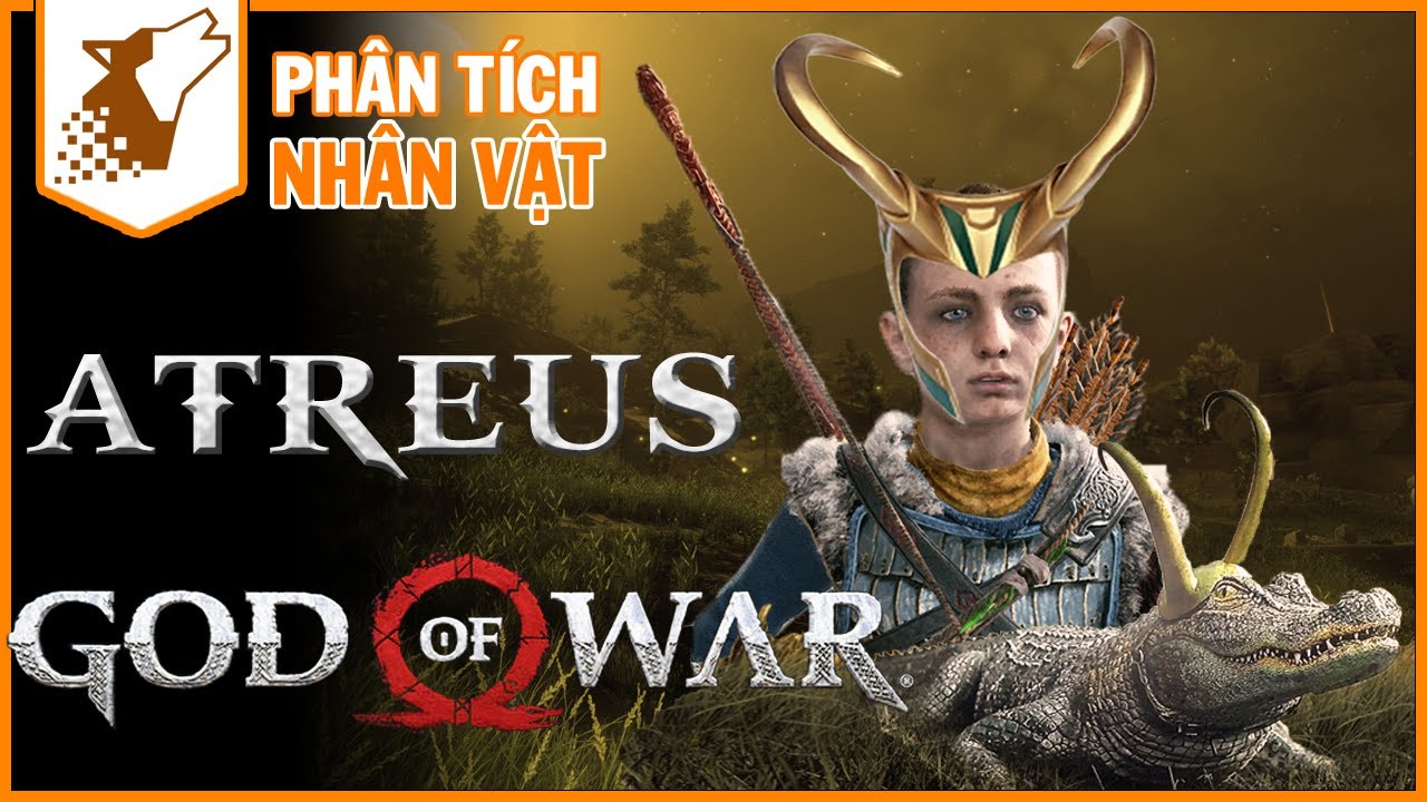 Nhân Vật Game #40 | Atreus - Kẻ Hủy Diệt Asgard ? | God of War | Maximon