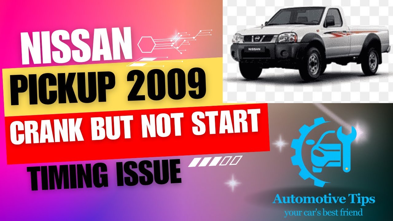 NISSAN PICKUP Crank But Not Start full solution with timing watch full video #viral #nissan