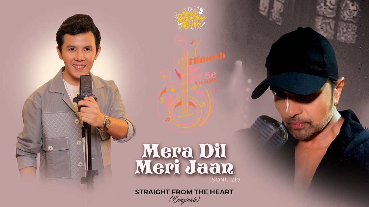 Mera Dil Meri Jaan (Studio Version)|Himesh Ke Dil Se The Album| Himesh Reshammiya| Albert Lepcha |