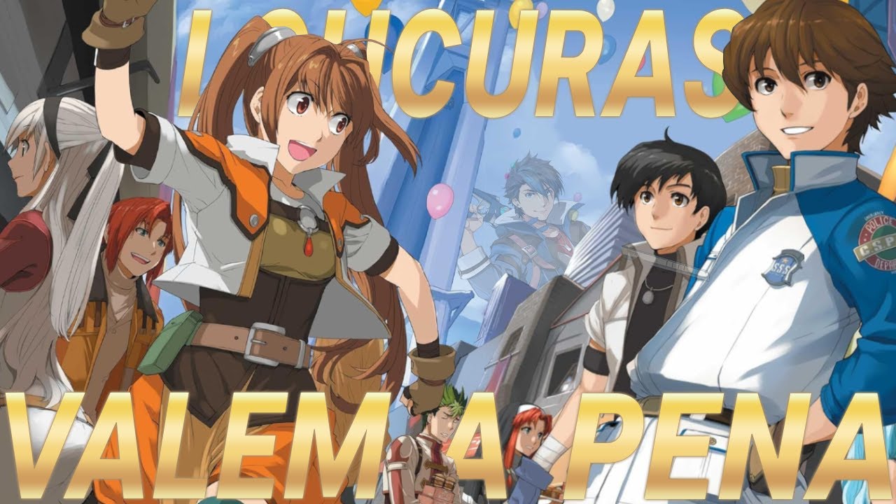 As Loucuras que Cometi por Causa de Trails in the Sky