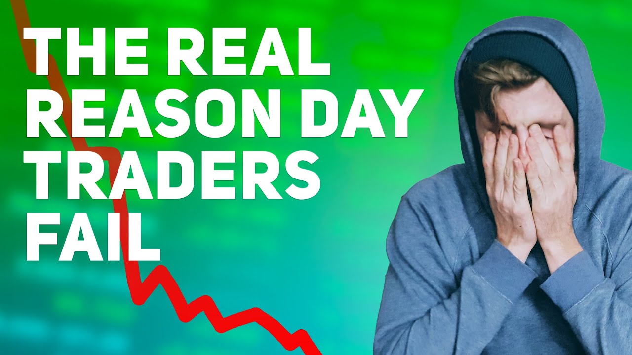 The #1 Reason the Failure Rate of Day Traders is So High (And what YOU can do about it)