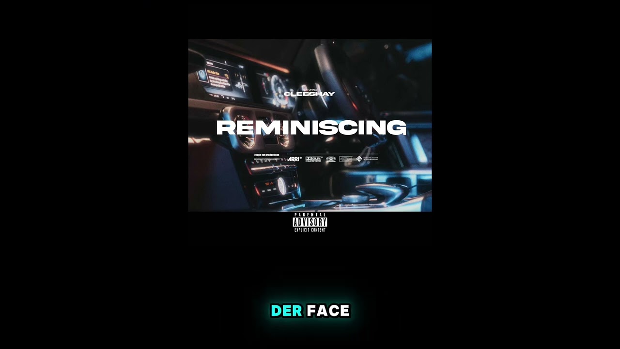 Cleeshay - Reminiscing [Lyric Video]