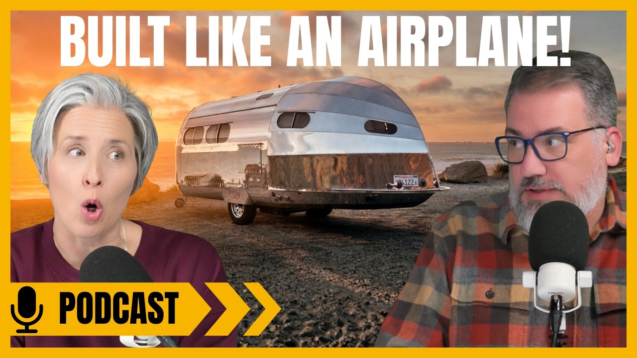RV Owners Rate Their RVs, And Can You Tow a Real Trailer with an EV? Bowlus Says Yes | Podcast 399
