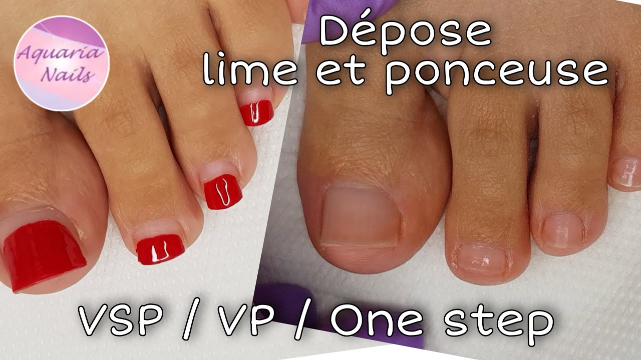 PAS A PAS Dépose vernis permanent ou semi permanent | Dépose lime et ponceuse