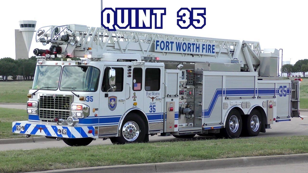 Fort Worth Fire Department: Quint 35 Responding