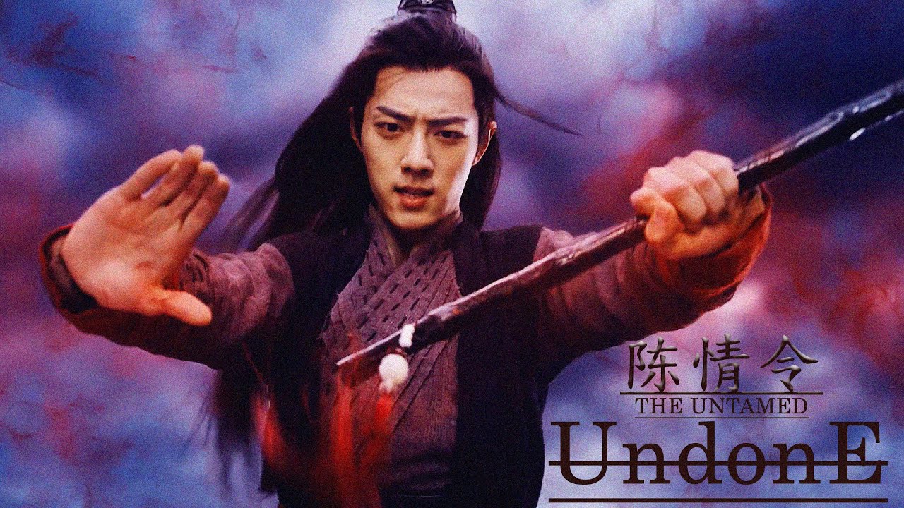 The Untamed Trailer | 陈情令 | Wei Wuxian Tribute - Undone