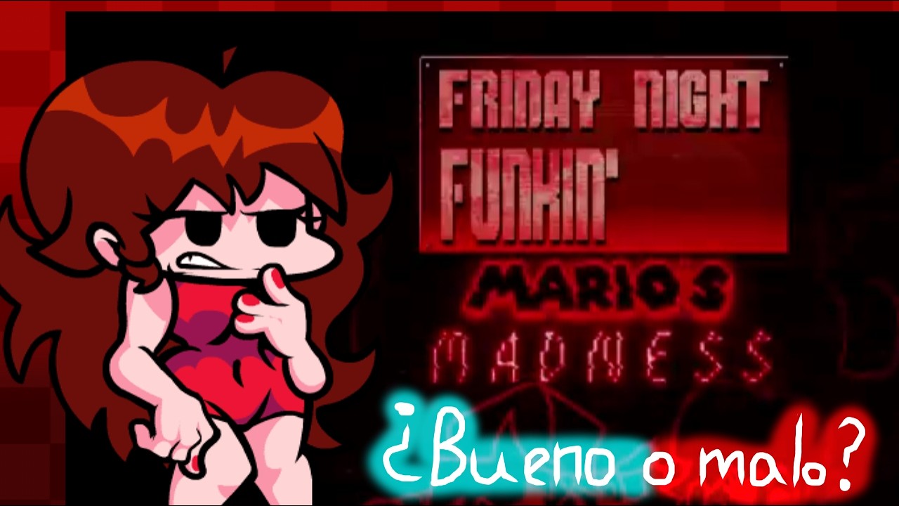 FNF: Marios Madness v1 le falto presupuesto XD (OK no) || Reseña y Opinión