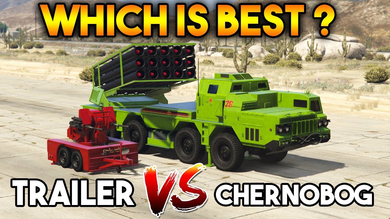 GTA 5 ONLINE : CHERNOBOG VS ANTI AIRCRAFT TRAILER (WHICH IS BEST?)