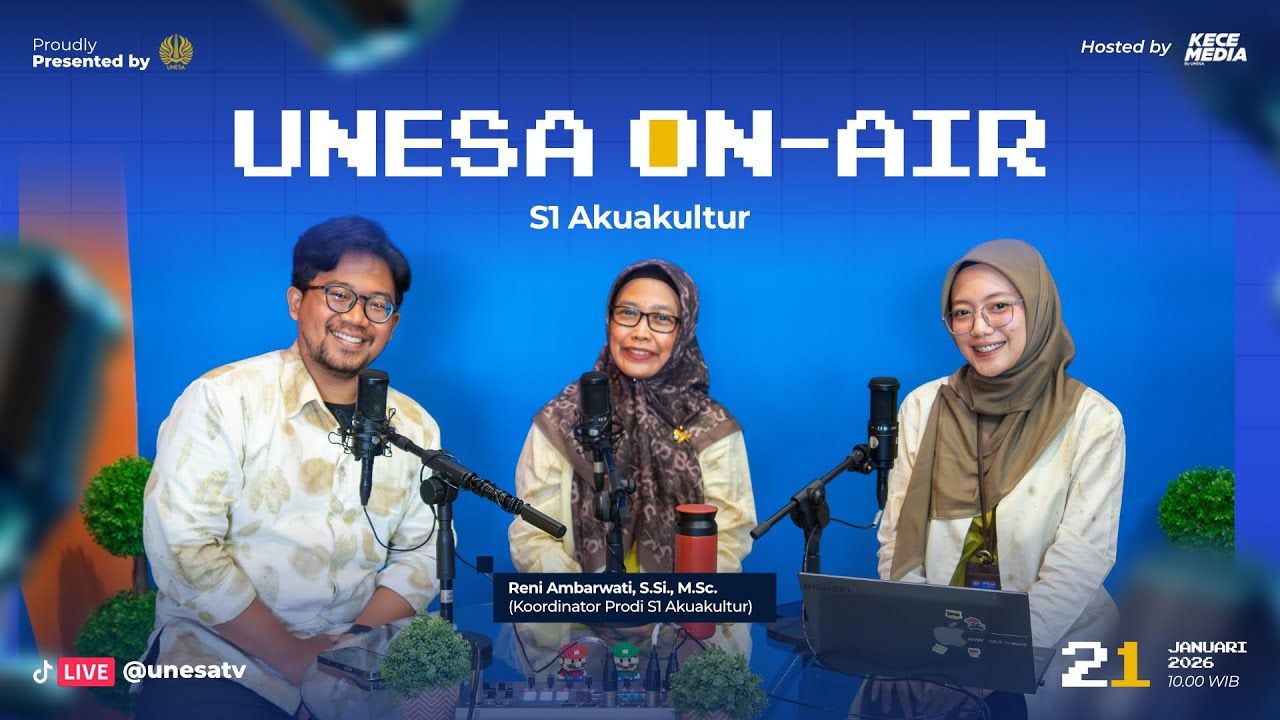 [UNESA ON-AIR] - S1 Akuakultur