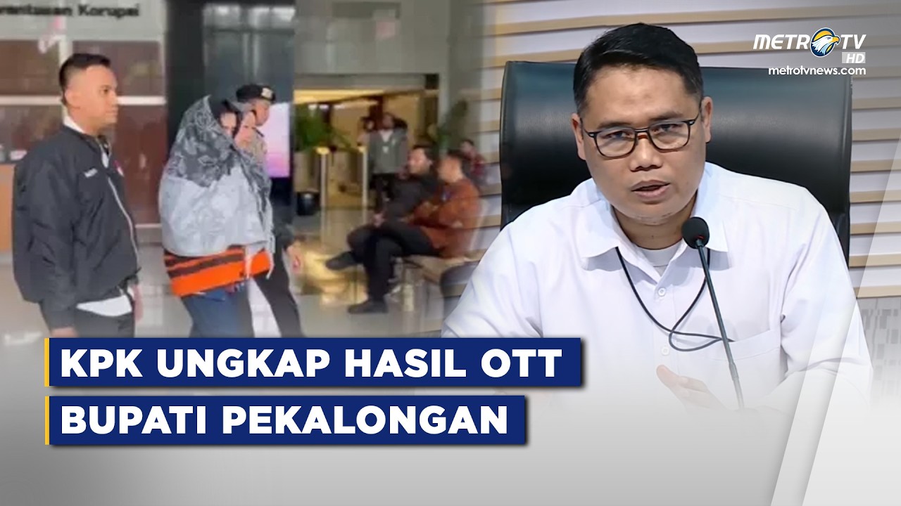 BREAKING NEWS - KONPERS KPK: HASIL OTT BUPATI PEKALONGAN