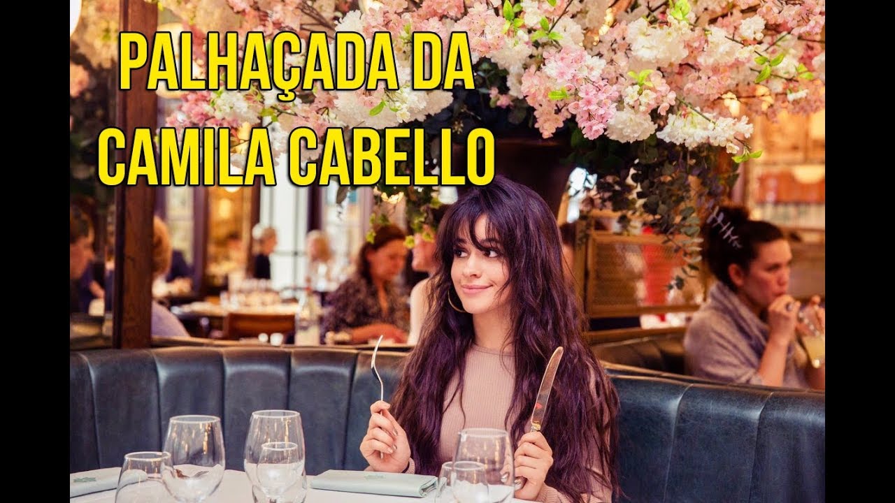 PALHAÇADAS DA CAMILA CABELLO