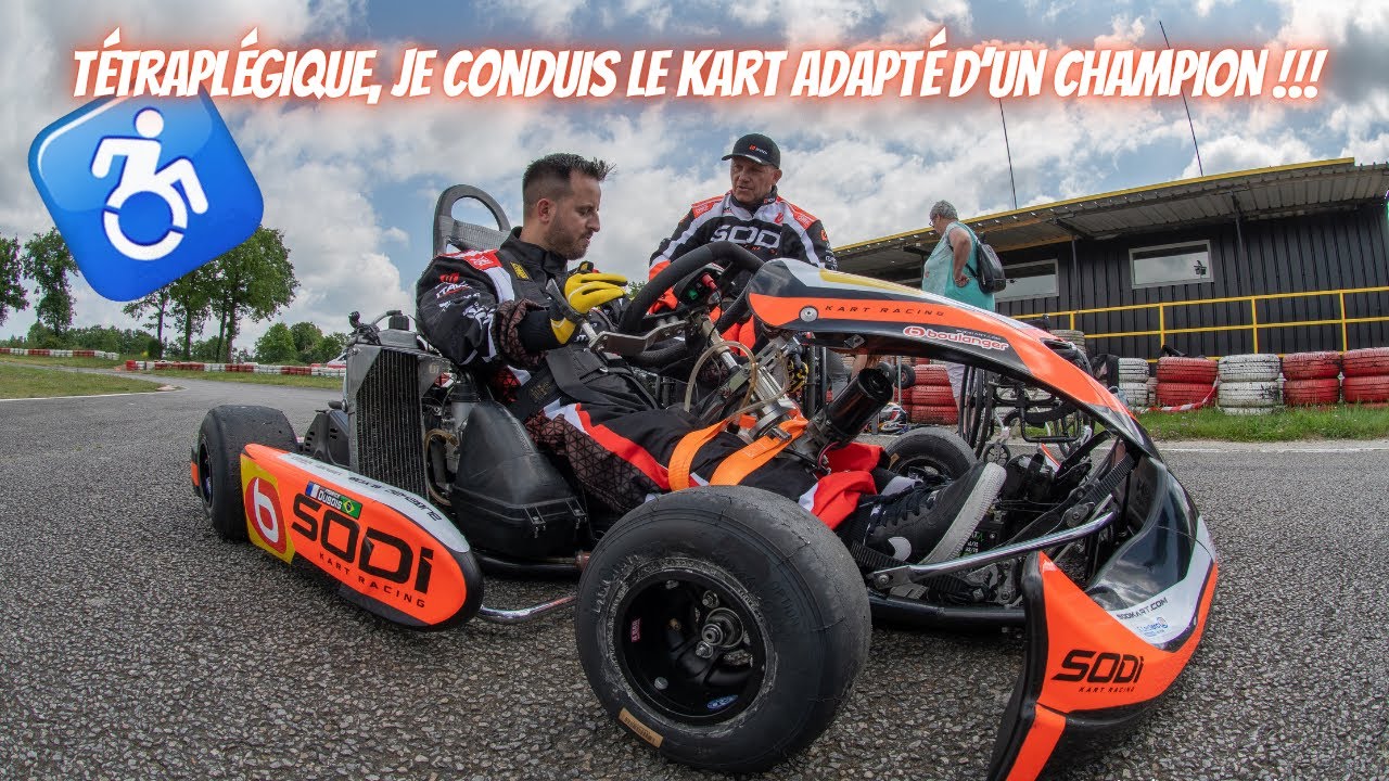 Tétraplégique, je conduis seul un Kart adapté ! (FABIO VEUT QU'ON FASSE LES 24H DU MANS)