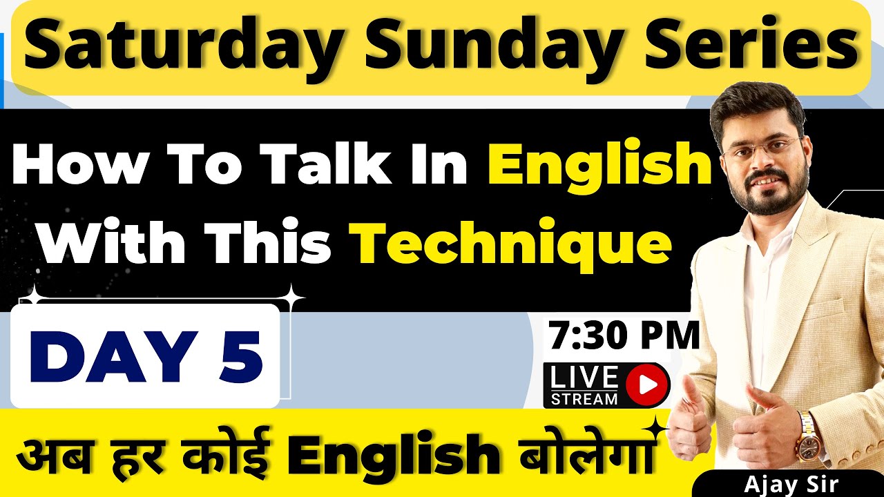 Day - 5 | Saturday Sunday Spoken English Course | How To Talk In English With This Technique