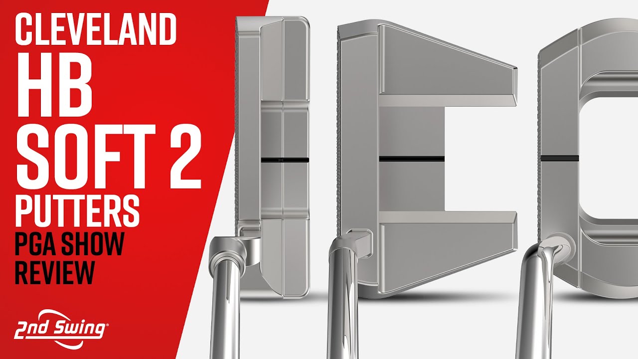 Обзор паттеров Cleveland HB Soft 2 | PGA Show