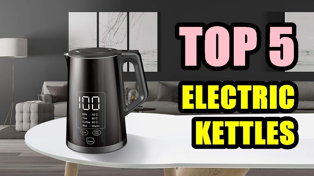 Best Electric Kettles of 2021 | TOP 5 Electric Kettles of 2021