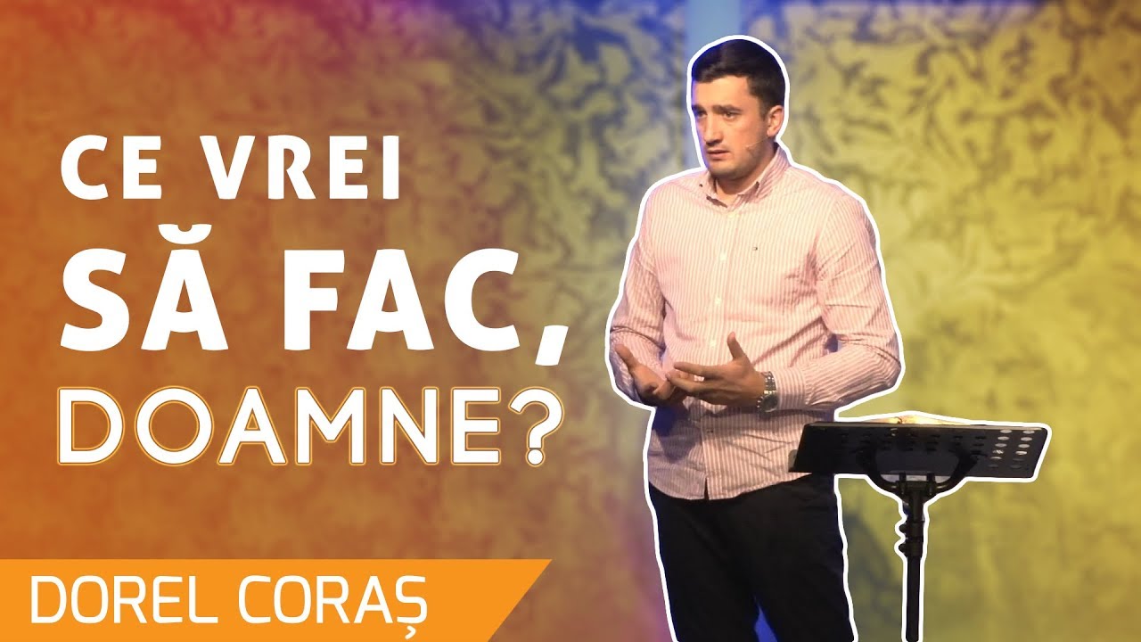 Dorel Coraș - Pe urmele unui sfânt | 2. Ce vrei să fac, Doamne?