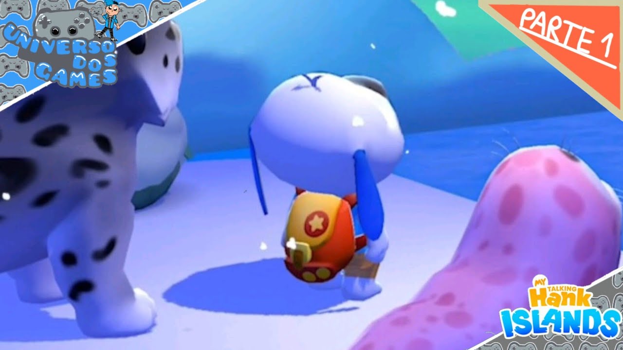 um aventura na ilha com o hank my talking hank islands( parte1)Universo dos Games