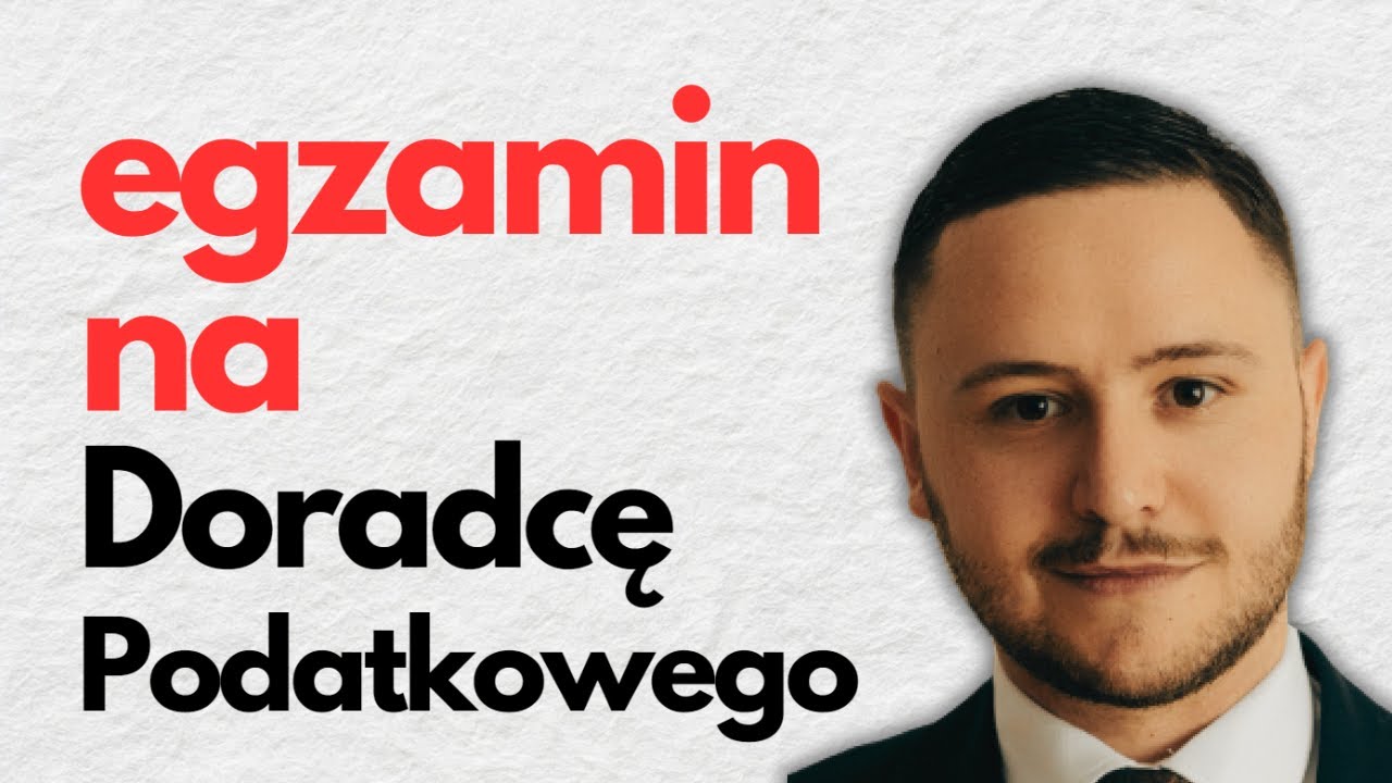 egzamin na doradcę podatkowego