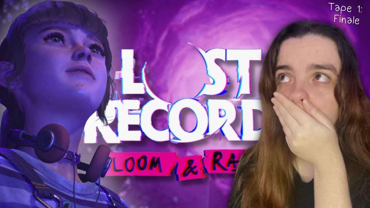 THIS CHANGES EVERYTHING! | Lost Records: Bloom & Rage - Tape 1: FINALE - First Time Playing
