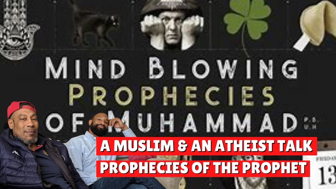 A Muslim Dad & Atheist Son Reacts To: Mind Blowing Prophecies of Muhammad