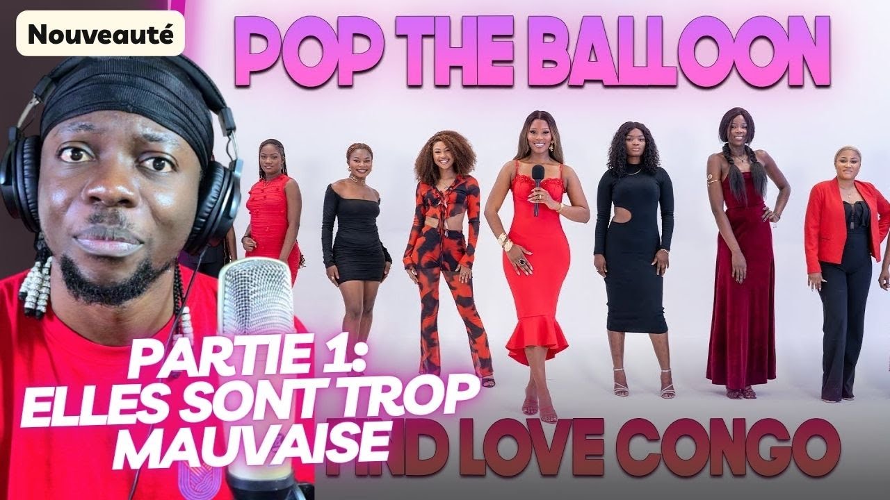 REACTION: Pop The Balloon Or Find Love (Congo) | 