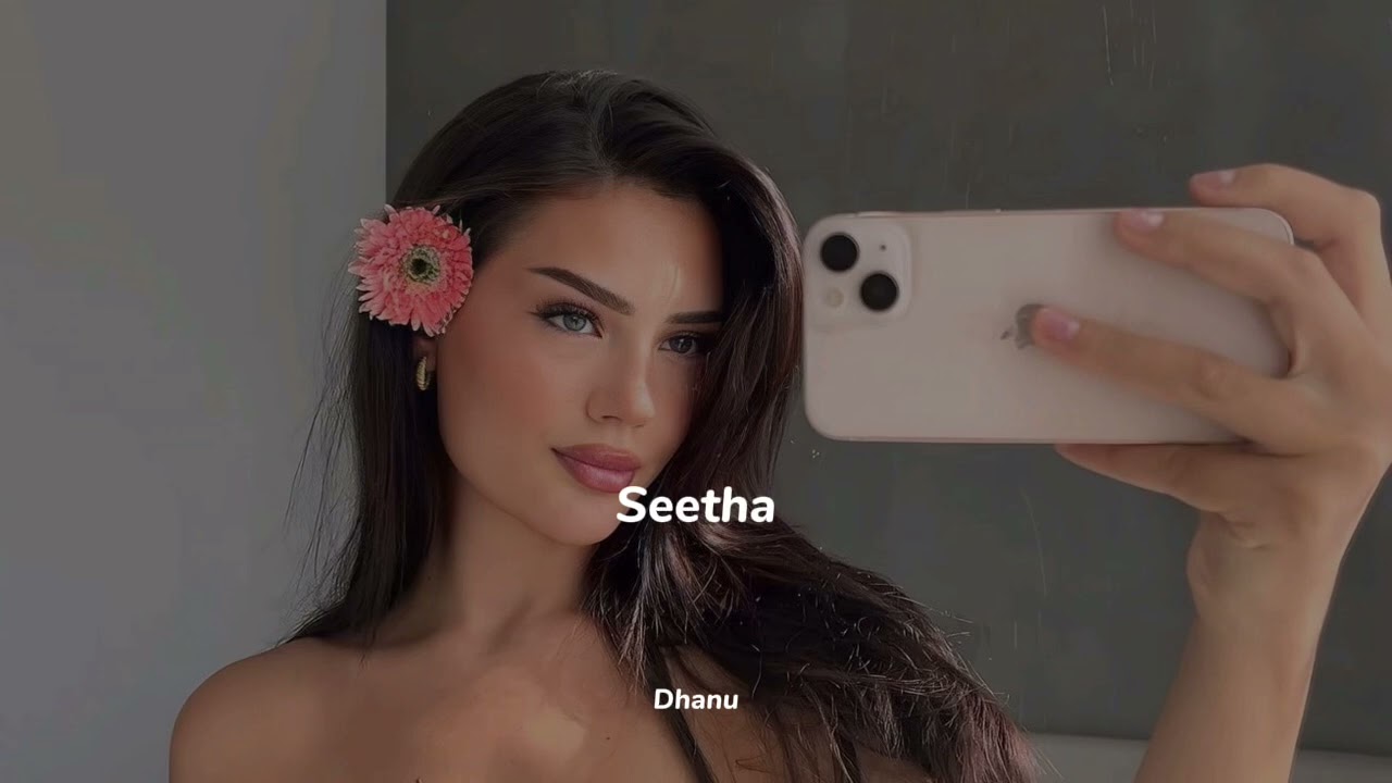 Seetha (slowed+reverb)