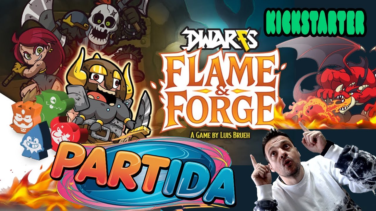 🔥 DESCUBRIMOS FLAME & FORGE en KICKSTARTER Y LO PROBAMOS EN 1 PARTIDA ⚒️