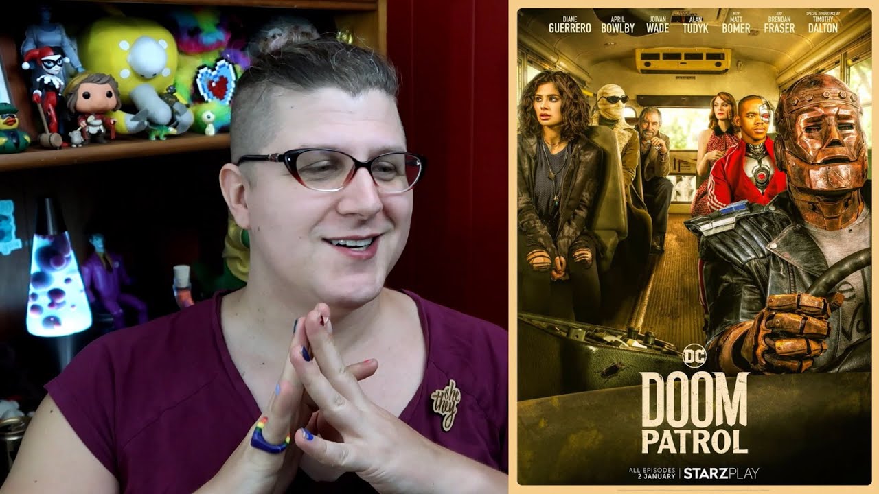 Doom Patrol  Season 1 - a rambling review