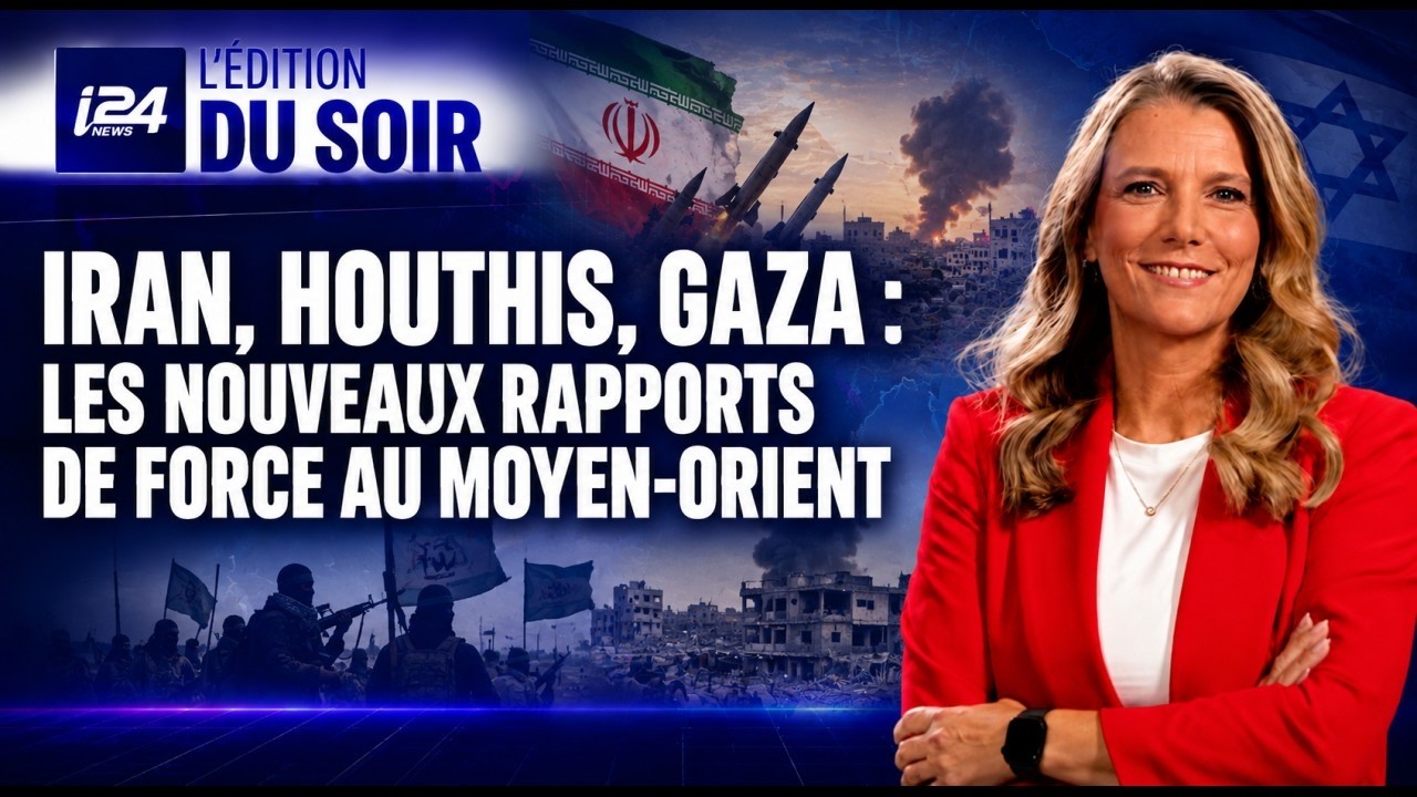 Iran, Houthis, Gaza : les nouveaux rapports de force au Moyen-Orient