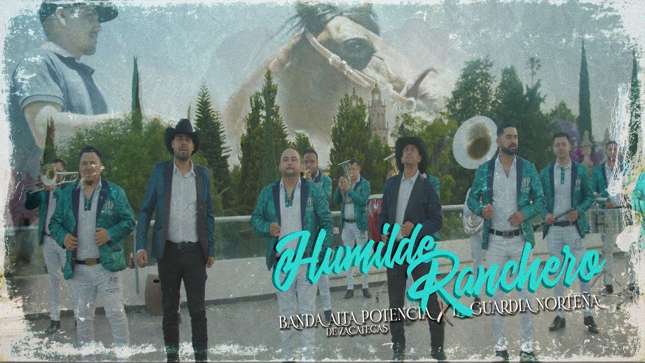 Banda Alta Potencia Ft. La Guardia Norteña - Humilde Ranchero (Video Oficial)