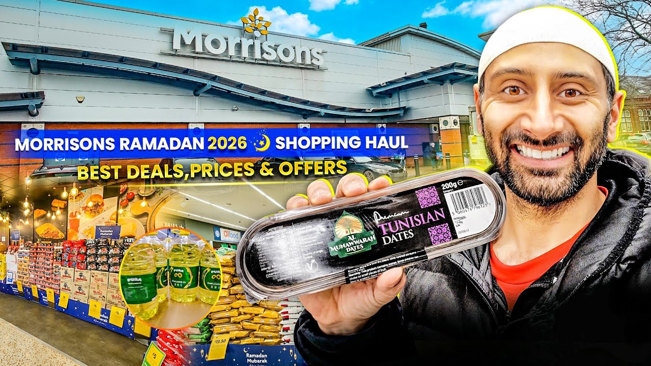 Morrisons Ramadan 2026 🌙 Shopping Haul Vlog 🛒: Best Deals, Prices 💸 and Offers