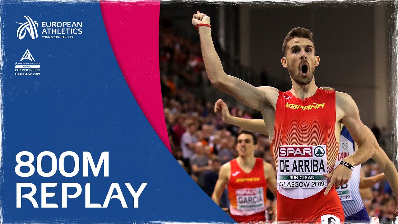 Men's 800m Final | Glasgow 2019