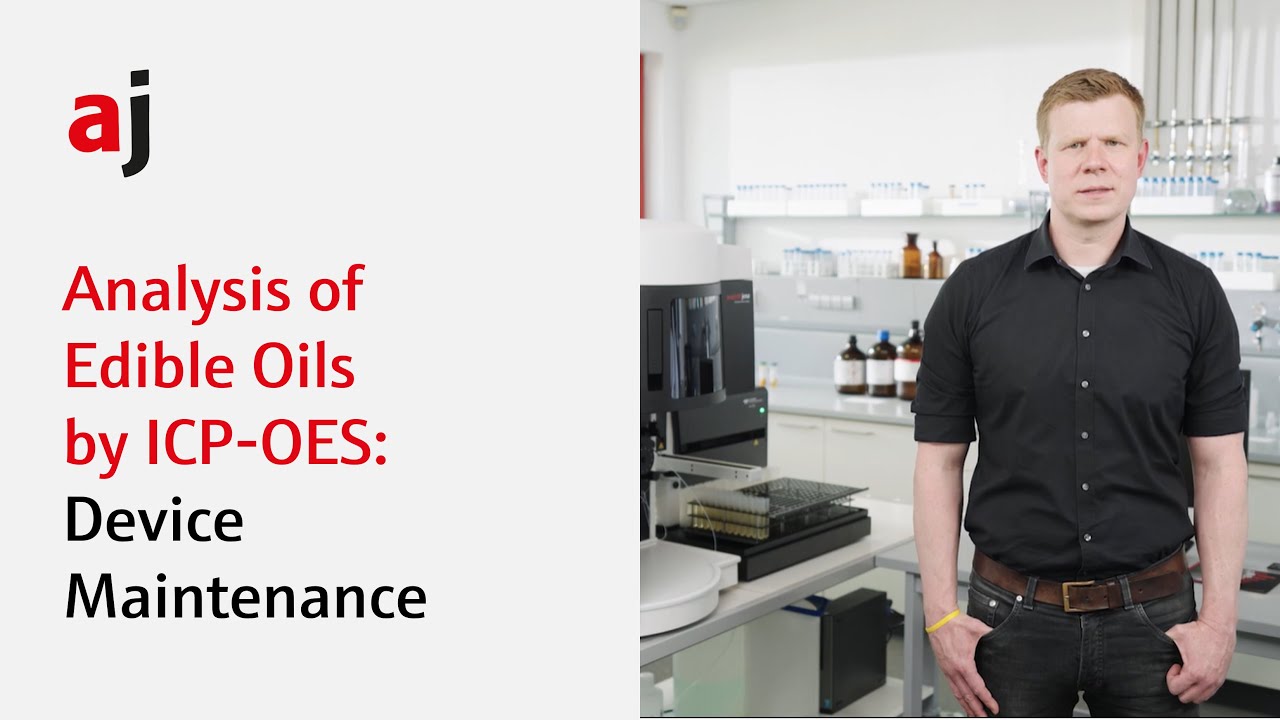 Analysis of Edible Oils by ICP-OES: Device Maintenance