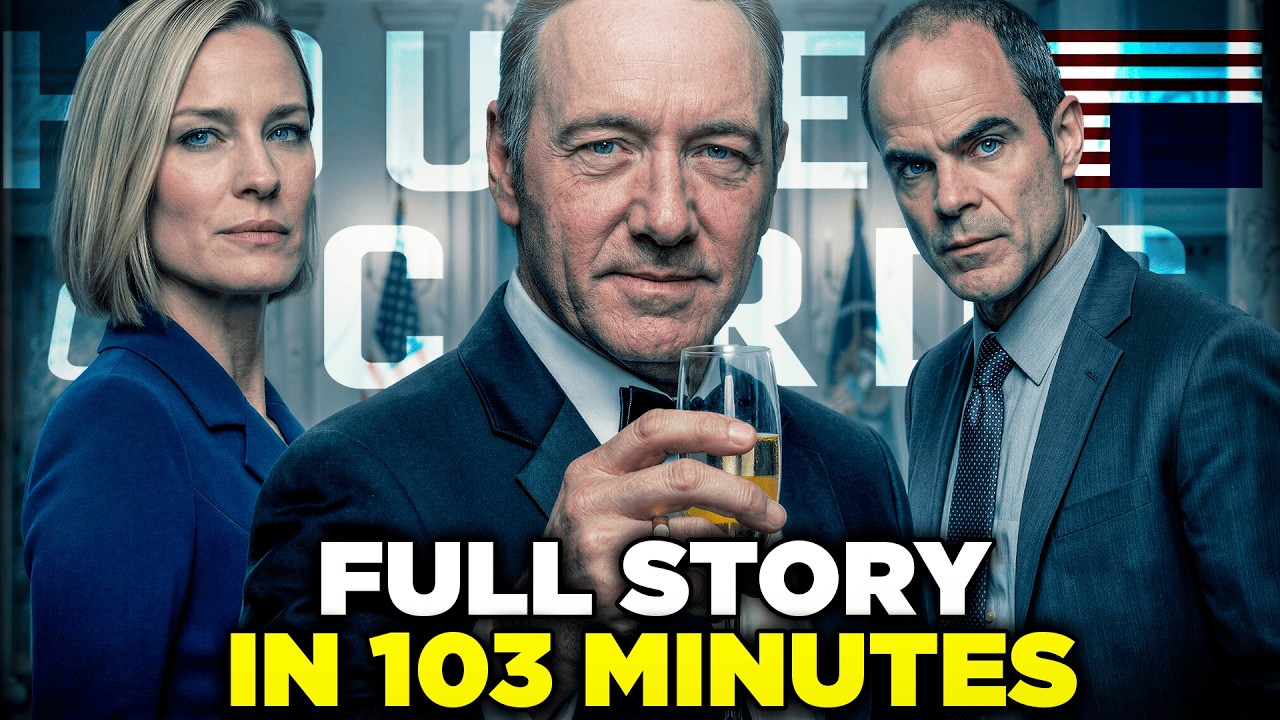 House of Cards FULL SERIES Recap (6 Seasons) in 103 Minutes