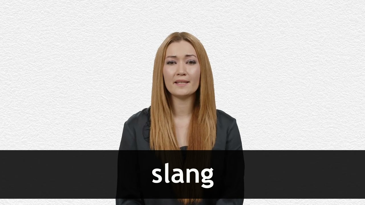 How to pronounce SLANG in American English