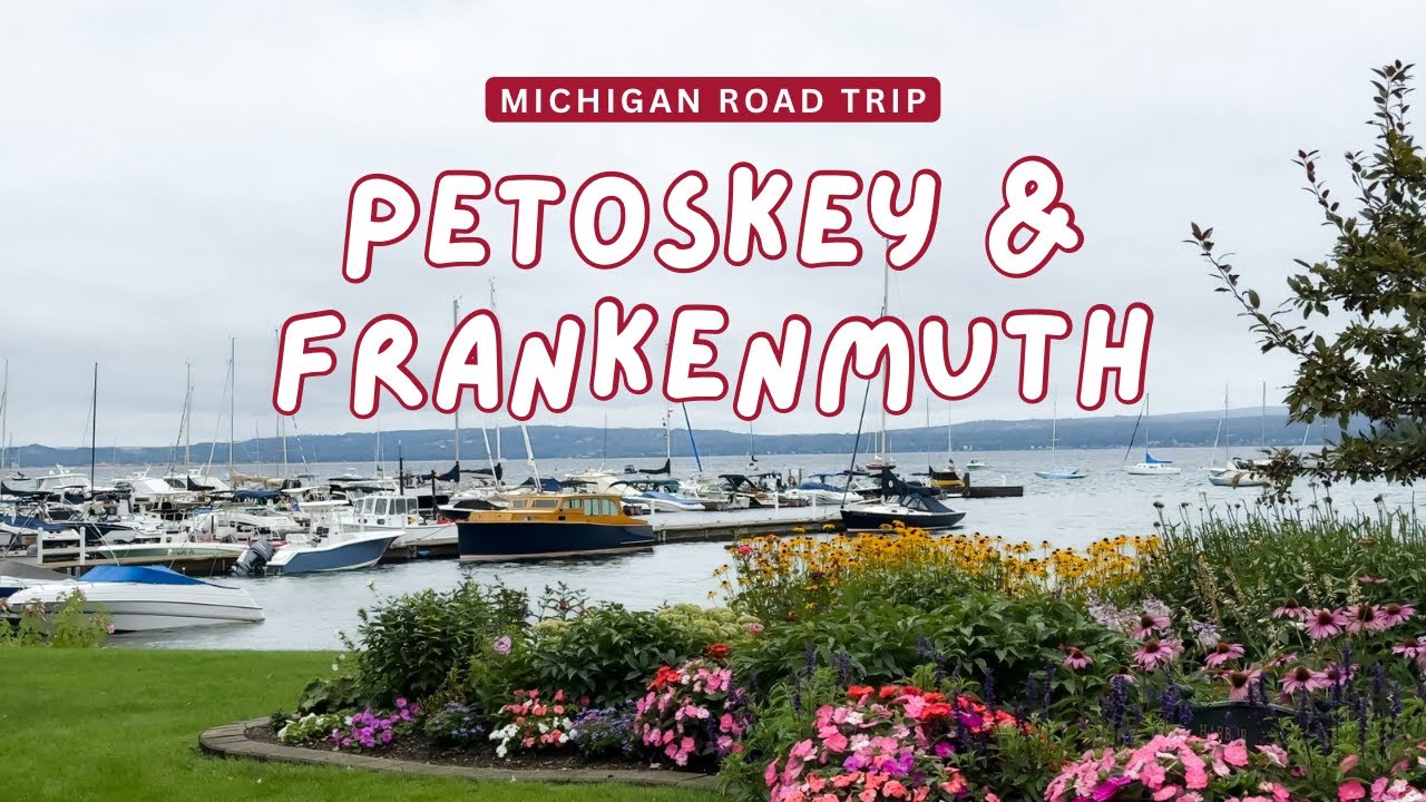 PETOSKEY & FRANKENMUTH ⛵️🥨 День изучения залива Литл-Траверс и идеального баварского городка!