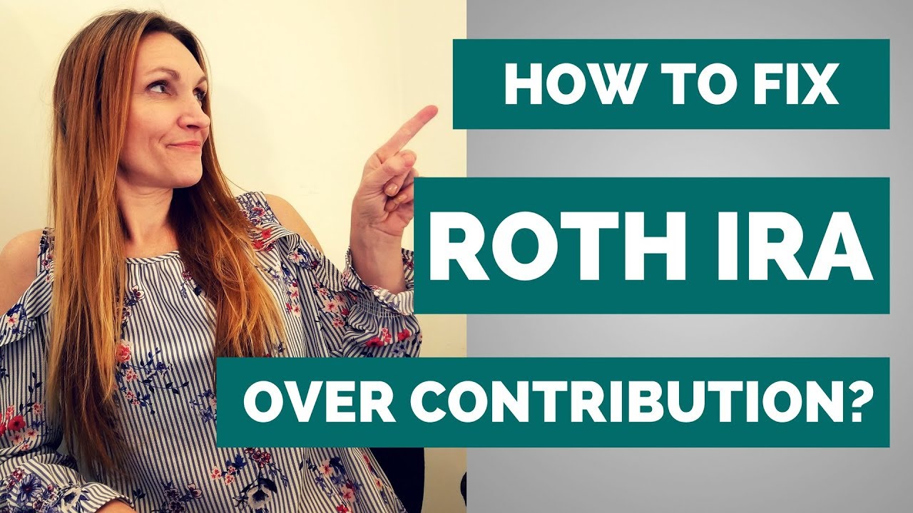 What Happens if you Over-contribute to a ROTH IRA? (Excess Roth Contributions)