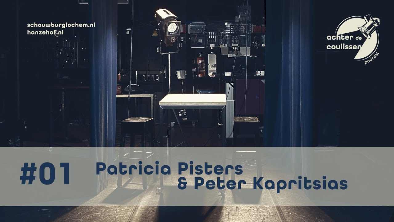 Achter de Coulissen Podcast #01 Patricia Pisters & Peter Kapritsias
