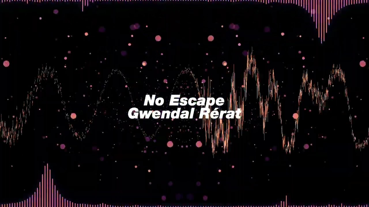 No Escape - Gwendal Rérat ( Official Music Video )