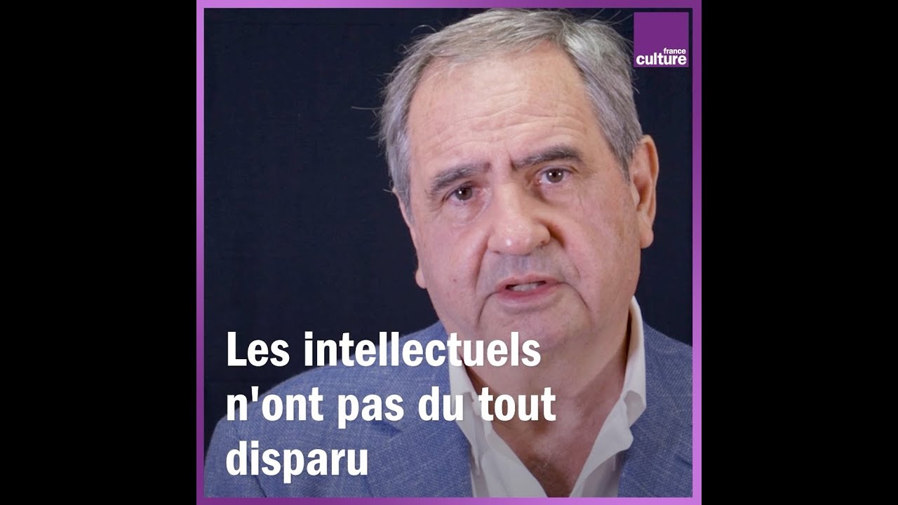 Non, les intellectuels n'ont pas disparu ! par Pierre Rosanvallon