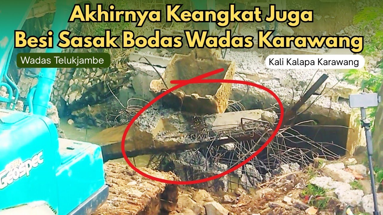 AKHIRNYA KEANGKAT JUGA‼️Besi Jembatan Sasak Bodas Wadas Karawang 