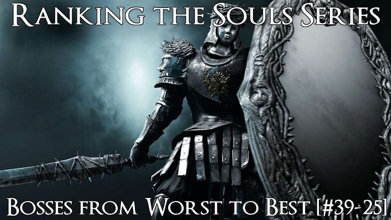 Ranking the Souls Series Bosses from Worst to Best [#39-25]