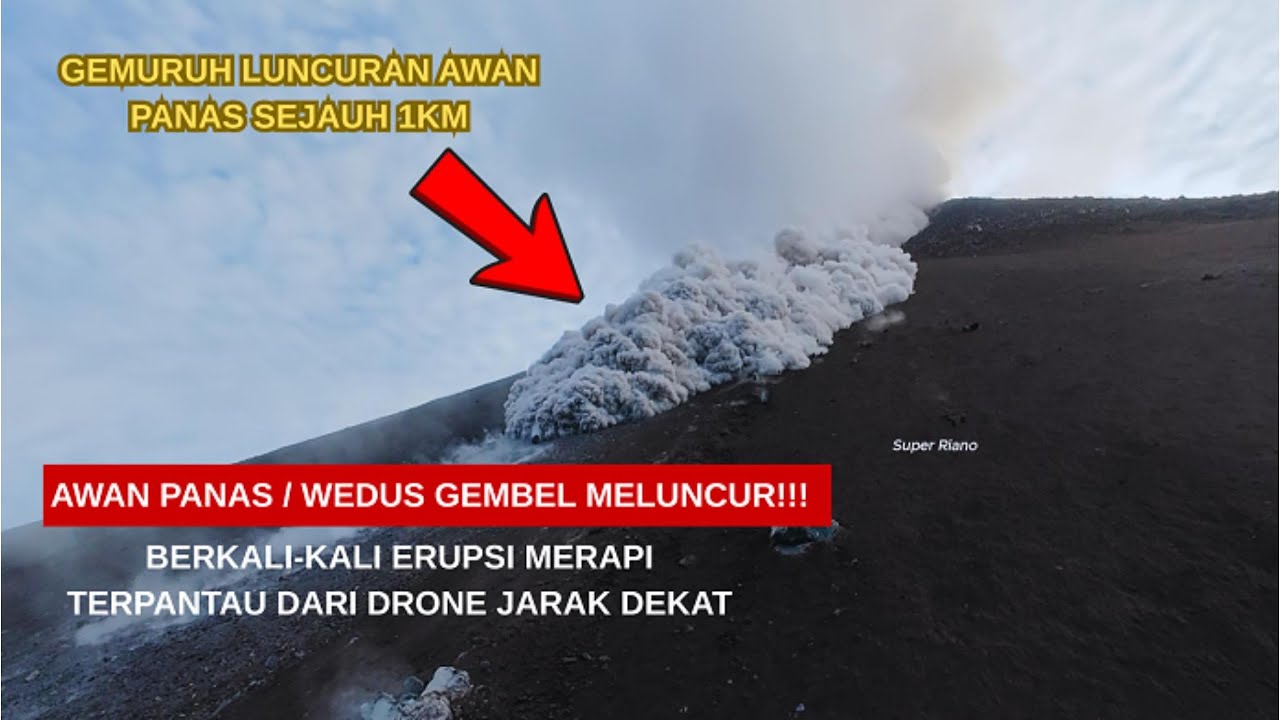 MENEGANGKAN!! DETIK-DETIK LUNCURAN AWAN PANAS GUNUNG MERAPI DIKEJAR PAKAI DRONE DARI DEKAT!!!