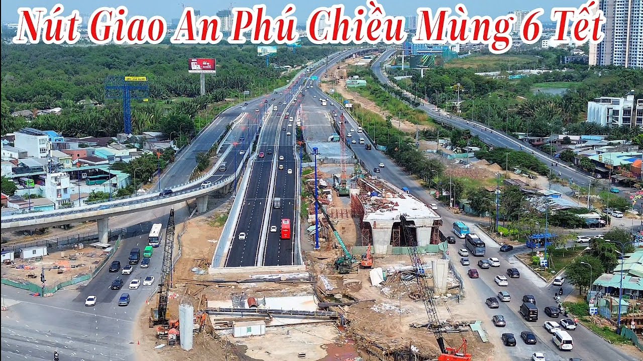 Nút Giao An Phú Chiều Mùng 6 Tết 22/2/2026