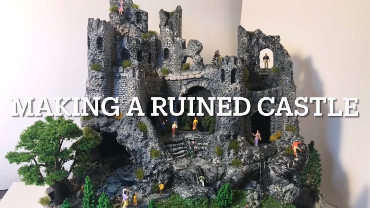 Making a Ruined Castle for a Model Railway